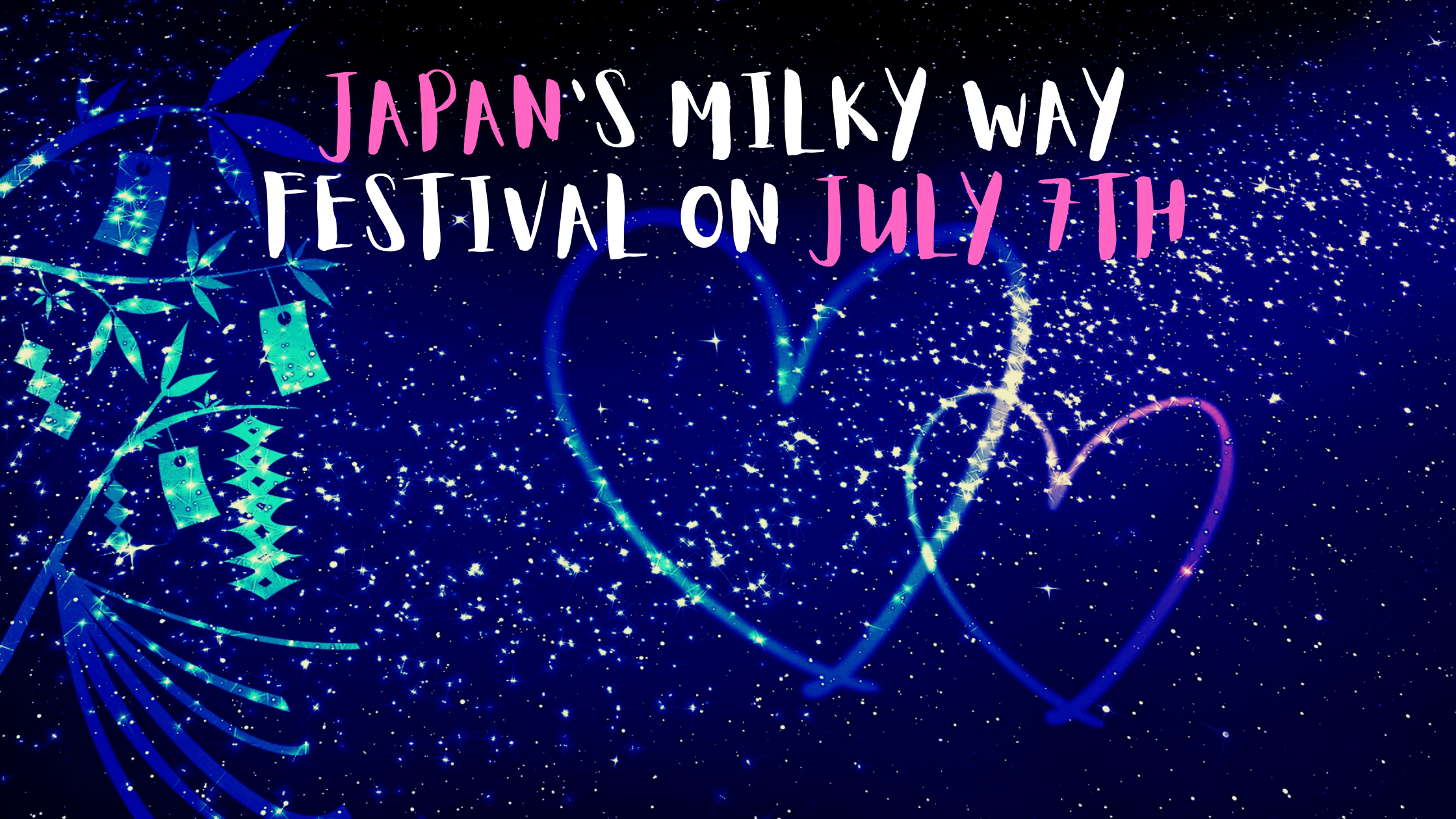 Japans-Milky-Way-Festival-on-July-7th